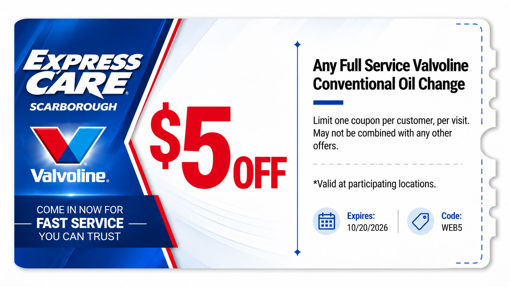$5 off any full service Valvoline conventional oil change